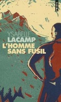 Cover: L'Homme Sans Fusil - Editions du Seuil