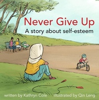 Enlarge image Cover: Never Give Up - Second Story Press