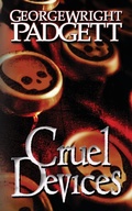 Cover: Cruel Devices - Grey Gecko Press