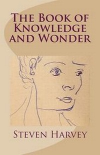 Enlarge image Cover: The Book of Knowledge and Wonder - Ovenbird Books