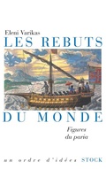 Cover: Les Rebuts Du Monde - Stock