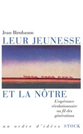 Cover: Leur Jeunesse Et La Notre - Stock