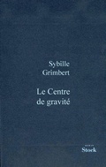 Cover: Le Centre de Gravite - Stock