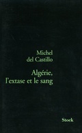 Cover: Algerie, L'Extase Et Le Sang - Stock