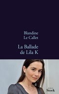 Cover: La ballade de Lila K - Stock