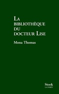 Cover: LA BIBLIOTHEQUE DU DOCTEUR LISE - Stock