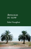 Cover: Apologie du slow - Stock