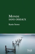 Cover: Monde sans oiseaux - Stock