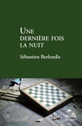 Cover: Une derni&egrave;re fois la nuit - Stock
