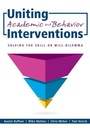 Cover: Uniting Academic and Behavior Interventions - Solution Tree