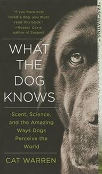 Enlarge image Cover: What the Dog Knows - Simon & Schuster Export