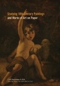Cover: Studying 18th-Century Paintings & Works of Art on Paper - Archetype Publications Ltd
