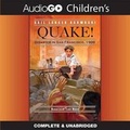 Cover: Quake! Lib/E - Blackstone Publishing