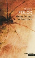 Cover: Meme Le Mal Se Fait Bien - Contemporary French Fiction