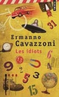 Cover: Les Idiots (Petites Vies) - Points
