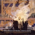 Cover: Wonders of Work and Labor - The earth and mineral sciences museum and art gallery