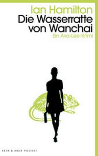 Abbildung von: Die Wasserratte von Wanchai - Kein & Aber
