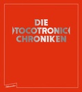 Cover: Die Tocotronic Chroniken - Blumenbar
