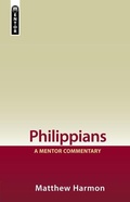 Cover: Philippians: A Mentor Commentary - Mentor