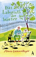 Cover: Das Labyrinth der W&ouml;rter - Atlantik Verlag