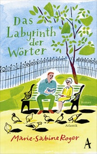 Enlarge image Cover: Das Labyrinth der Wörter - Atlantik Verlag