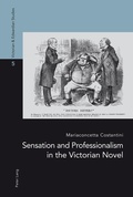Cover: Sensation and Professionalism in the Victorian Novel - Peter Lang Verlag