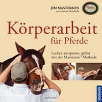 Abbildung von: Körperarbeit für Pferde - Kosmos