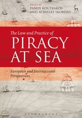 Cover: The Law and Practice of Piracy at Sea - Hart Publishing