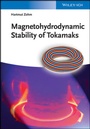 Cover: Magnetohydrodynamic Stability of Tokamaks - Wiley-VCH