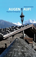 Cover: Augen auf! - Verlag Anton Pustet Salzburg