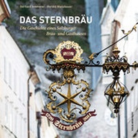 Enlarge image Cover: Das Sternbräu - Verlag Anton Pustet Salzburg