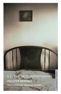 Cover: A Slight Misunderstanding and Other Stories - Alma Classics