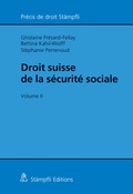 Cover: Droit suisse de la s&eacute;curit&eacute; sociale, volume II - St&auml;mpfli Verlag AG