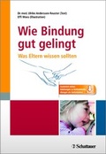 Cover: Wie Bindung gut gelingt - Schattauer