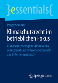 Abbildung von: Klimaschutzrecht im betrieblichen Fokus - Springer Gabler