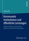 Abbildung von: Kommunale Institutionen und öffentliche Leistungen - Springer Gabler