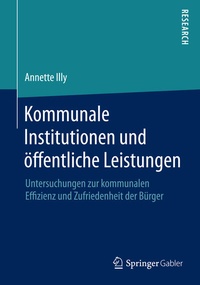 Abbildung von: Kommunale Institutionen und öffentliche Leistungen - Springer Gabler