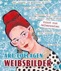Abbildung von: Art-Collagen - Weibsbilder - Christophorus