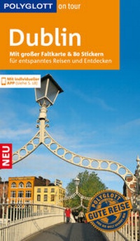 Abbildung von: POLYGLOTT on tour Reiseführer Dublin - Polyglott