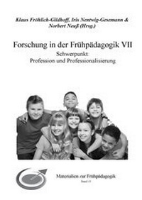 Abbildung von: Forschung in der Frühpädagogik VII - FEL Verlag Forschung - Entwicklung - Lehre