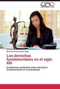 Abbildung von: Los derechos fundamentales en el siglo XXI - Editorial Académica Española