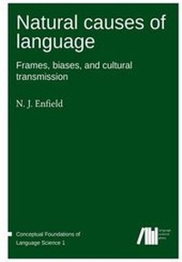 Enlarge image Cover: Natural Causes of Language - Language Science Press