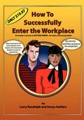 Cover: How to Successfully Enter the Workplace - Tyme Institute LLC