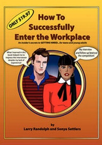 Enlarge image Cover: How to Successfully Enter the Workplace - Tyme Institute LLC