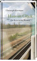 Cover: Hans im Gl&uuml;ck oder Die Reise in den Westen - Mitteldeutscher Verlag