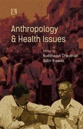 Cover: Anthropology & Health Issues - Rawat Publications