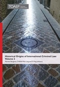 Cover: Historical Origins of International Criminal Law - Torkel Opsahl Academic Epublisher