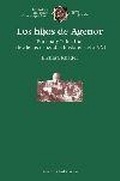 Cover: Los hijos del Agenor : Europa y Palestina, desde las Cruzadas hasta el siglo XXI - Edicions Bellaterra