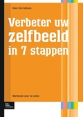 Cover: Verbeter uw zelfbeeld in 7 stappen - Bohn Stafleu Van Loghum