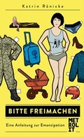 Cover: Bitte freimachen - Metrolit Verlag